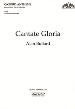 Cantate GloriaVocal score by Bullard Alan for SATB