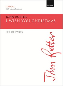 I Wish You Christmas by Rutter John for Set of Parts