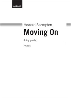 Moving OnSet of parts by Skempton Howard for String Quartet