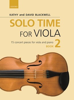 Solo Time for Viola Bk 2 by Blackwell Kathy for Viola