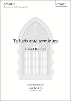 Te lucis ante terminum by Bednall David Hymn at Compline for SATB a cappella