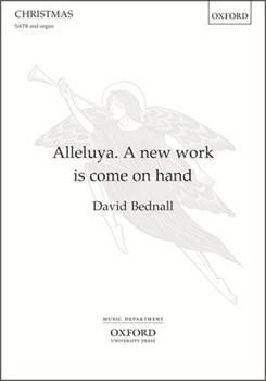 Alleluya A new work is come on hand by Bednall David Anon 15th cent for SATBorg