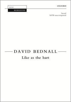 Like as the Hart by Bednall David for SATB a cappella