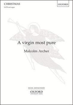 Virgin most pure by Archer Malcolm Trad. English for SATB and Organ