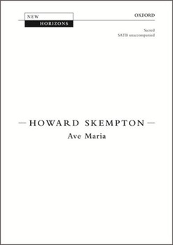 Ave Maria by Skempton Howard for SATB a cappella