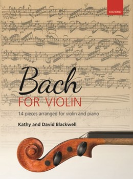 14 Pieces by Bach Johann Sebastian - Blackwell - for Violin and Piano