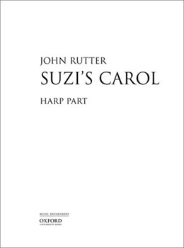 Suzi's Carol by Rutter John for Harp Part