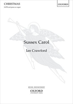Sussex Carol by Crawford Ian for SATB and Piano