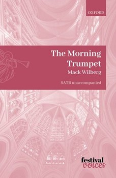 Morning Trumpet by White Benjamin Franklin - Wilberg Mack - John Leland for SATB a cappella