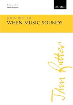 When music sounds by Rutter John Walter de la Mare for SATB and Piano