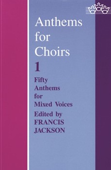Anthems For Choirs by - Jackson - for SATB (Book 1)