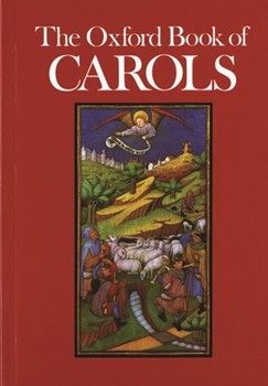 The Oxford Book of Carols by Various for SATB