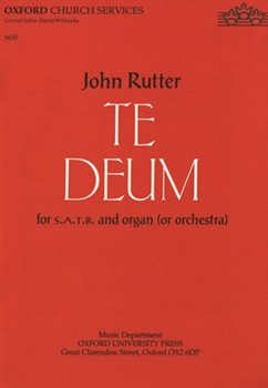 Te Deum by Rutter John for SATB Vocal Score