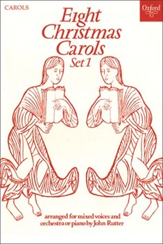 Eight Christmas Carols Set 1Vocal score by Rutter John for SATB