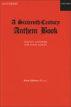 Sixteenth-Century Anthem Book by Various for SATB