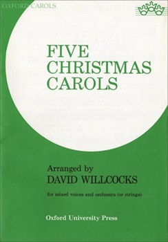 5 Christmas Carols by Various - Willcocks David - for SATB