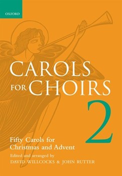 Carols For Choirs 2 by Willcocks David - Rutter John - for SATB