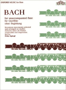 Bach for Unaccompanied Flute by Bach Johann Sebastian for Solo