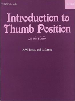 Introduction To Thumb Position by Benoy and Sutton for Cello Method