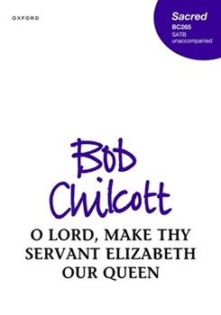 O Lord Make Thy Servant Elizabeth Our Queen