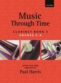 Music through Time Clarinet Book 3 by Various for Clarinet (Easy Solos)