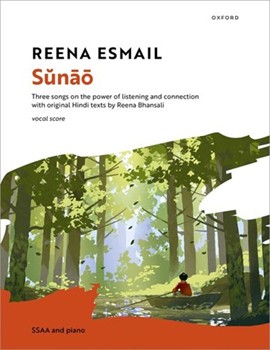 Sunao Three songs on the power of listening and connection with original Hindi texts by Reena Bhansali SSAA vocal score