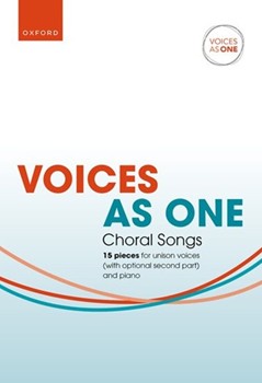 Voices as One: Choral Songs Vocal score