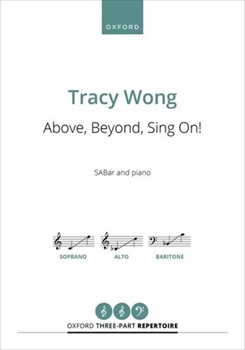 Above, Beyond, Sing On! SABar vocal score