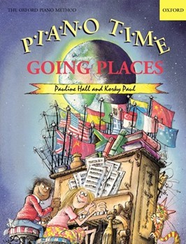 Piano Time Going Places by Hall Pauline for Solo