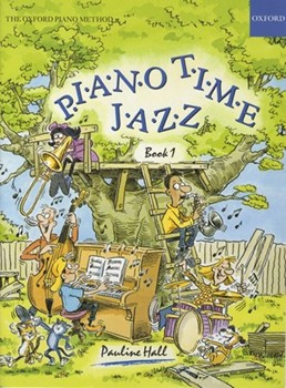 Piano Time Jazz Book 1 by Hall Pauline for Piano Solos (Easy)