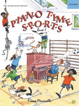 Piano Time Sports Book 1 by Macardle Fiona for Solo