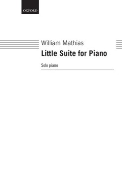 Little Suite for Piano by Mathias William for Piano Solo