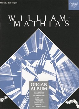 Mathias Organ Album by Mathias for Organ