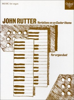 Variations On An Easter Theme by Rutter John - Rutter John - for Organ