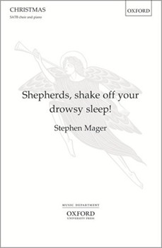 Shepherds Shake Off Your Drowsy Sleep by Various - Mager Stephen - for SATB