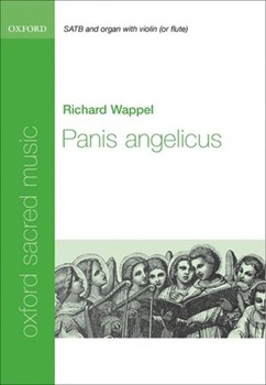 Panis angelicusVocal score by Wappel Richard J for SATB