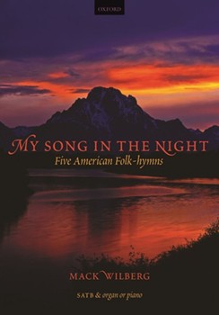 My Song In The Night by Various - Wilberg Mack - for SATB