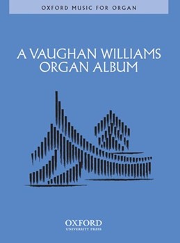 Vaughan Williams Organ Album by Vaughan Williams Ralph for Organ