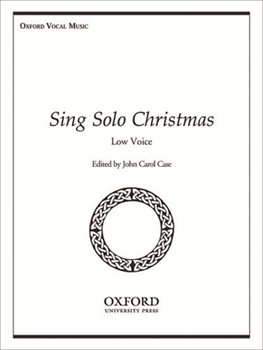 Sing Solo Christmas by Various - Case - for Low Voice Collection