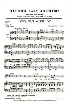 Cry Out With Joy by Walker Christopher for Unison