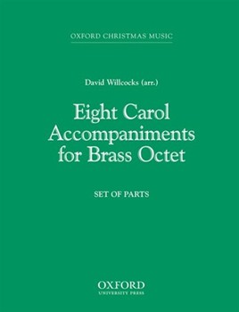 8 Carol Accompaniments by - Willcocks David - for Instrumental Parts (8 Part Brass)