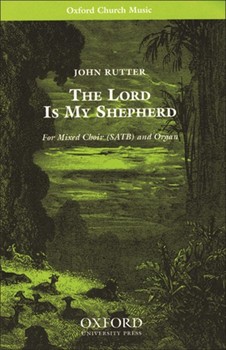 Lord Is My Shepherd by Rutter John for SATB
