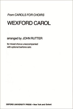 Wexford Carol by Rutter John for SATB a cappella