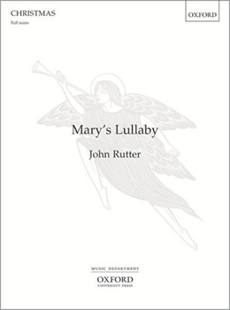 Mary's LullabyFull score by Rutter John for SATB