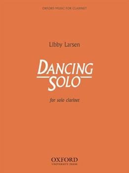 Dancing Solo by Larsen Libfor Clarinet and Piano