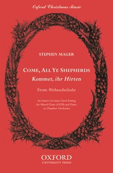 Come all ye shepherds (Kommet ihr Hirten)SATB vocal score by Various for SATB