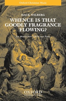 Whence Is That Goodly Fragrance Flowing by Various - Wilberg Mack - for SATB