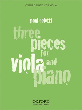 Three Pieces for Viola and Piano by Coletti Paul for Solo