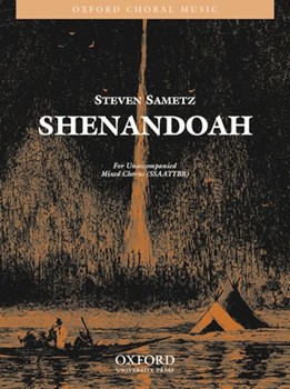 ShenandoahVocal score by Sametz Steven for SATB
