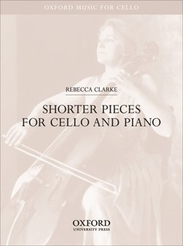 Shorter pieces for cello and piano by Clarke Rebecca for Solo